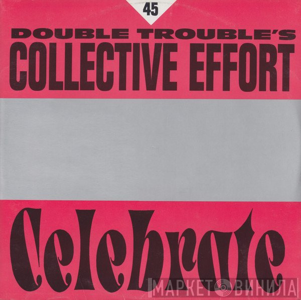 Double Trouble  - Celebrate
