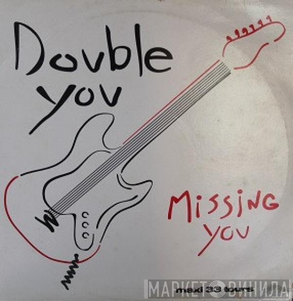 Double You  - Missing You