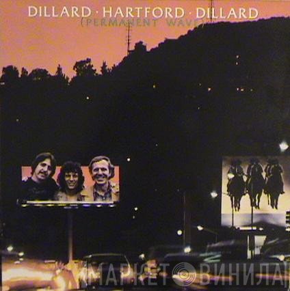 Doug Dillard • John Hartford • Rodney Dillard  - Permanent Wave