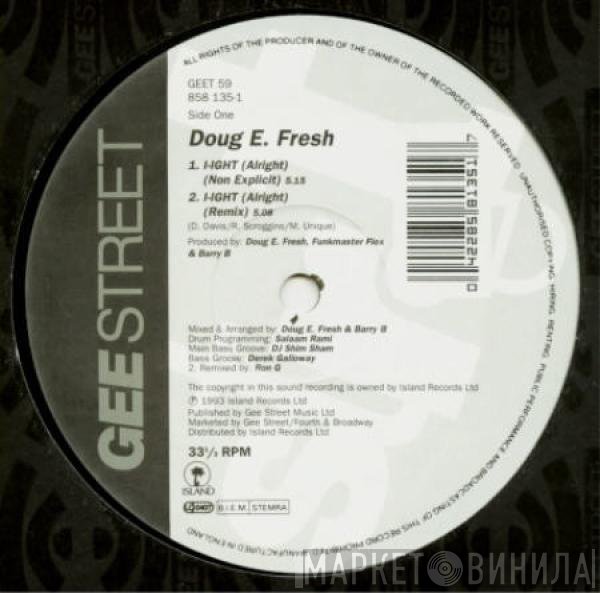 Doug E. Fresh - I-Ight (Alright)