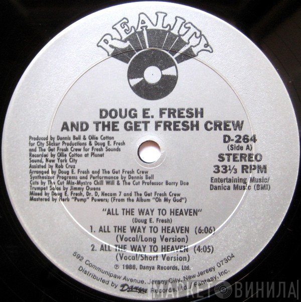 Doug E. Fresh And The Get Fresh Crew - All The Way To Heaven
