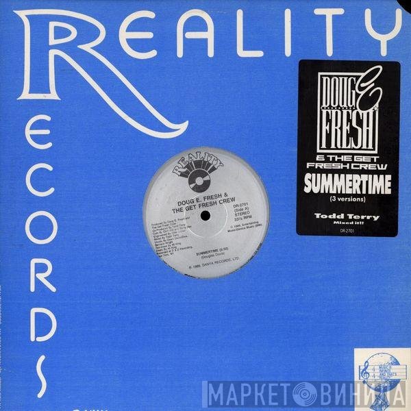 Doug E. Fresh And The Get Fresh Crew  - Summertime