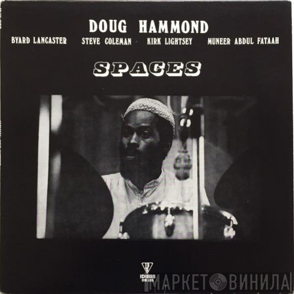 Doug Hammond  - Spaces