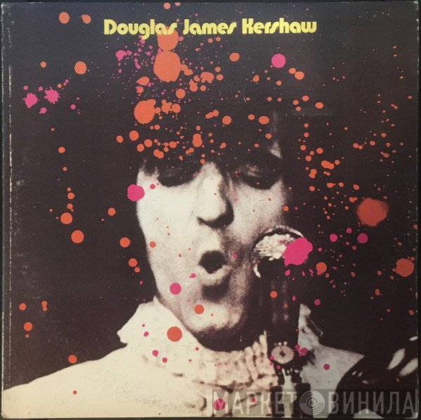Doug Kershaw - Douglas James Kershaw