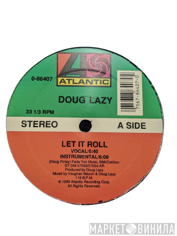 Doug Lazy - Let It Roll