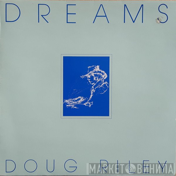 Doug Riley  - Dreams