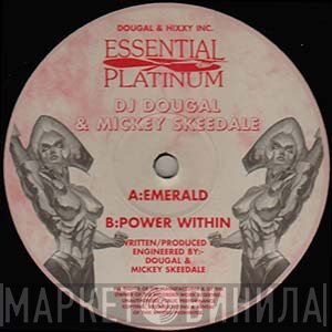 Dougal & Mickey Skeedale - Emerald / Power Within