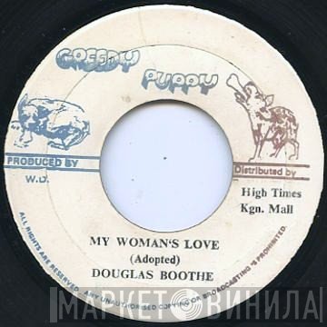 Douglas Boothe - My Woman's Love