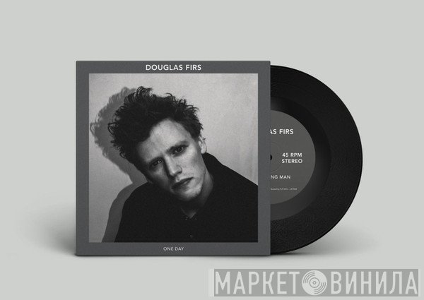 Douglas Firs - One Day