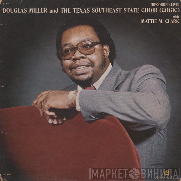 Douglas Miller With Mattie Moss Clark  - Recorded Live