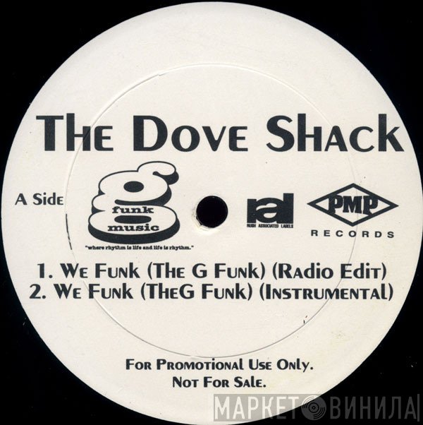 Dove Shack - We Funk (The G Funk)