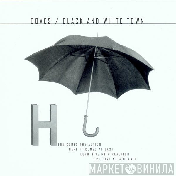 Doves - Black And White Town