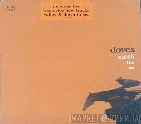 Doves  - Catch The Sun