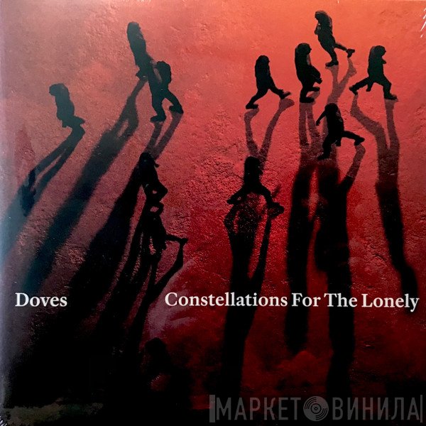 Doves - Constellations For The Lonely