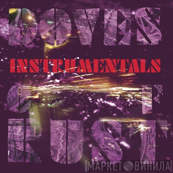 Doves  - Instrumentals Of Rust