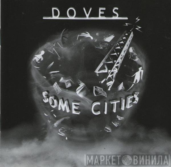 Doves  - Some Cities
