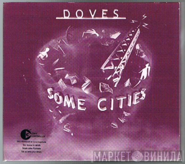 Doves  - Some Cities