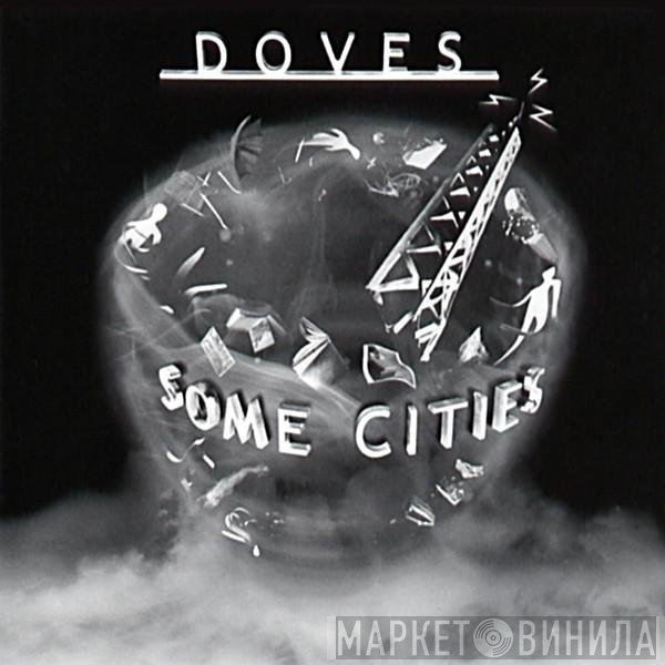 Doves - Some Cities