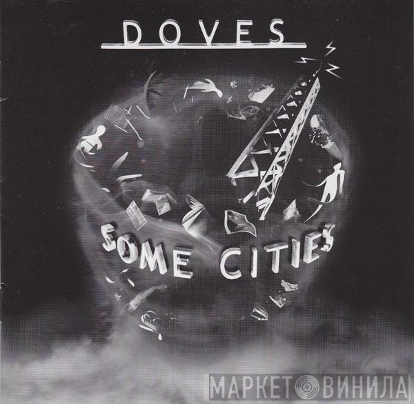 Doves  - Some Cities
