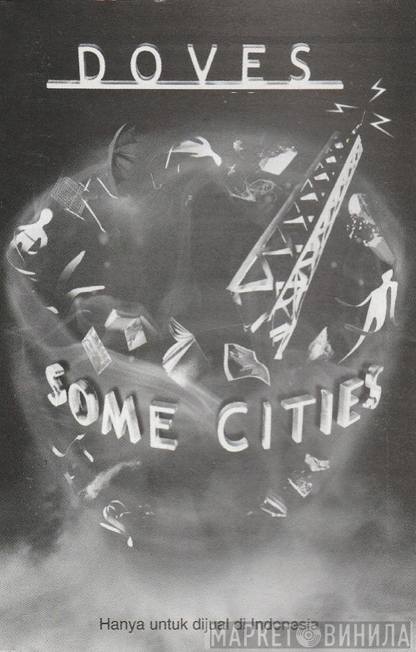 Doves  - Some Cities