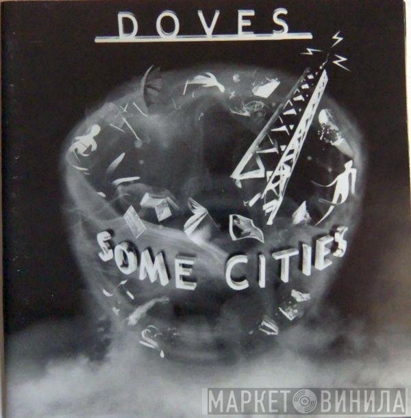 Doves  - Some Cities