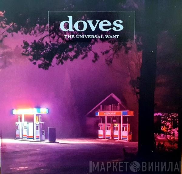Doves - The Universal Want