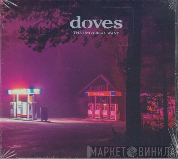 Doves  - The Universal Want