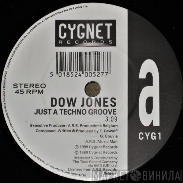 Dow Jones - Just A Techno Groove