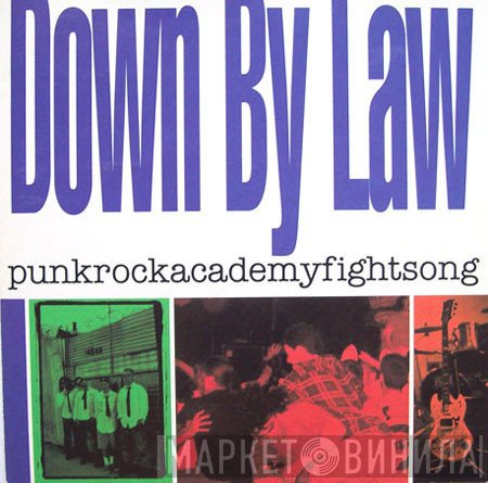 Down By Law  - Punkrockacademyfightsong