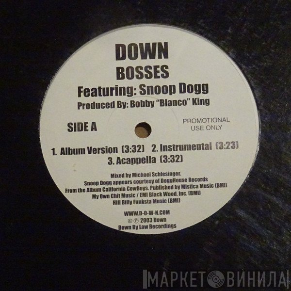 Down  Featuring Snoop Dogg  - Bosses