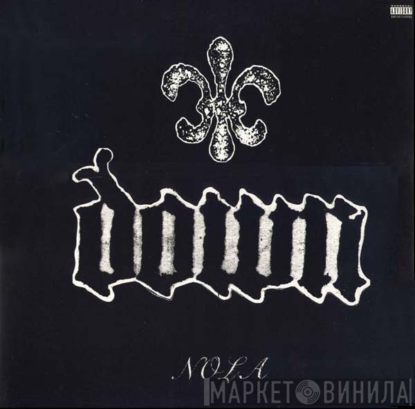 Down  - NOLA