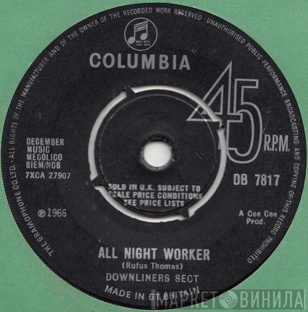Downliners Sect  - All Night Worker