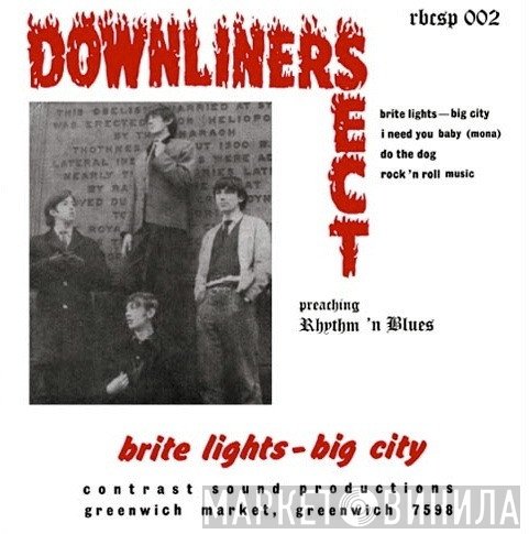 Downliners Sect - Brite Lights - Big City