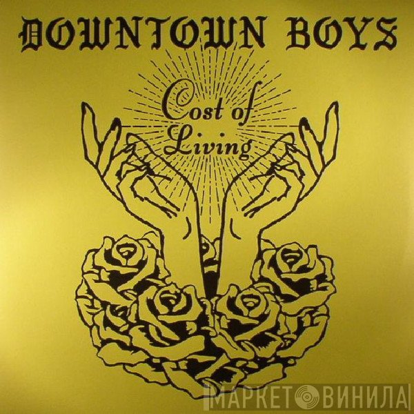 Downtown Boys  - Cost Of Living