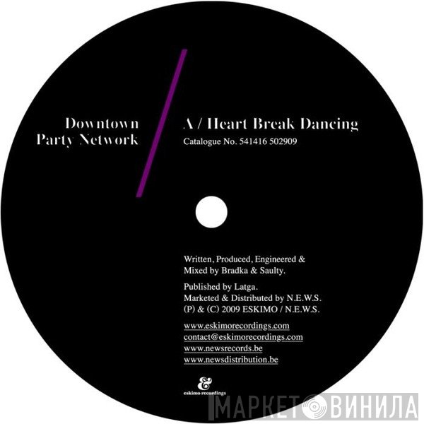 Downtown Party Network - Heart Break Dancing