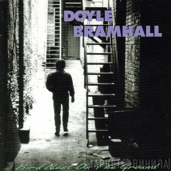 Doyle Bramhall - Bird Nest On The Ground