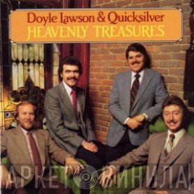 Doyle Lawson & Quicksilver - Heavenly Treasures