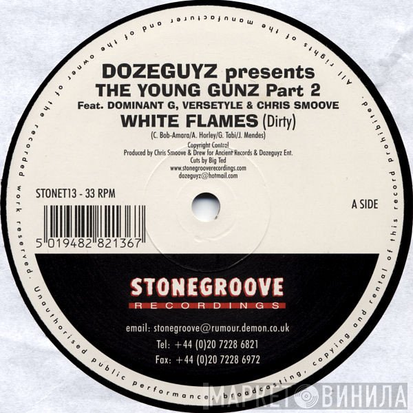 Dozeguyz - The Young Gunz (Part 2)