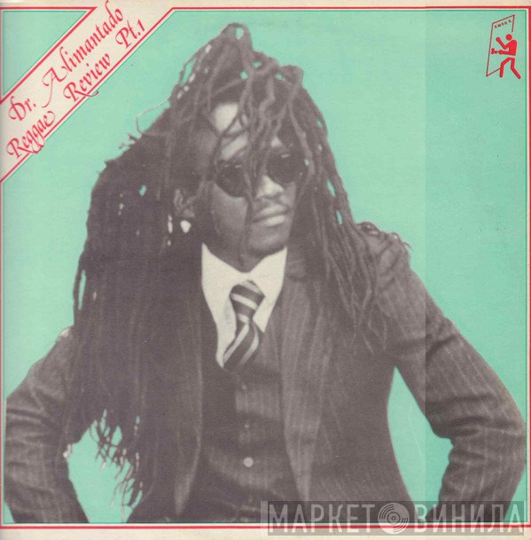 Dr. Alimantado  - Reggae Review Pt.1