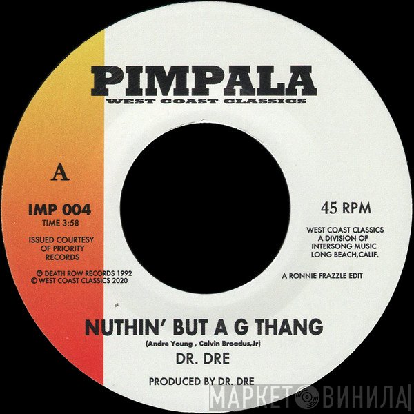 Dr. Dre, The Lady Of Rage - Nuthin' But A G Thang / Afro Puffs