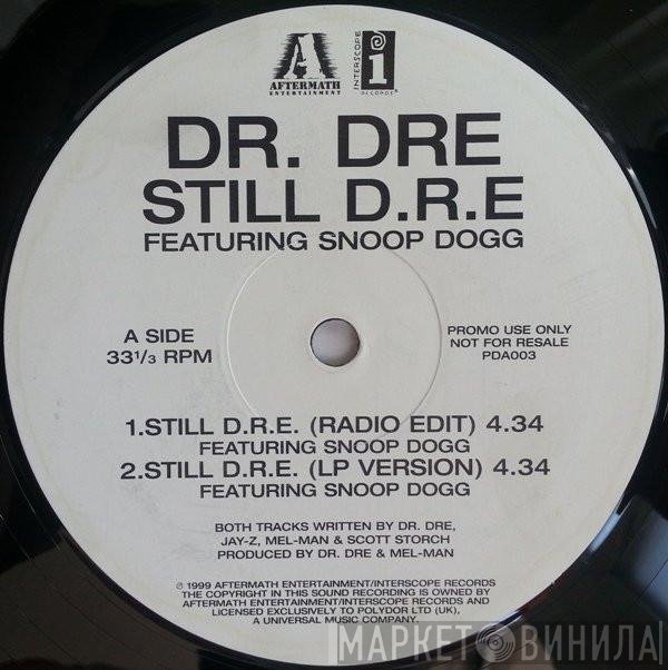 Dr. Dre Featuring Snoop Dogg  - Still D.R.E.