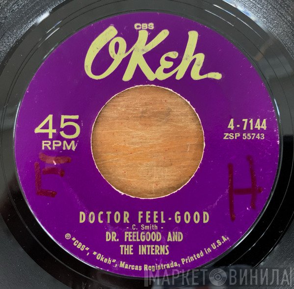 Dr. Feelgood & The Interns - Doctor Feel-Good / Mister Moonlight