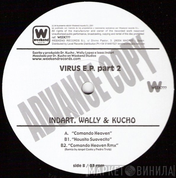Dr. Kucho! & Wally Lopez, Isaac Indart - Virus E.P. Part 2