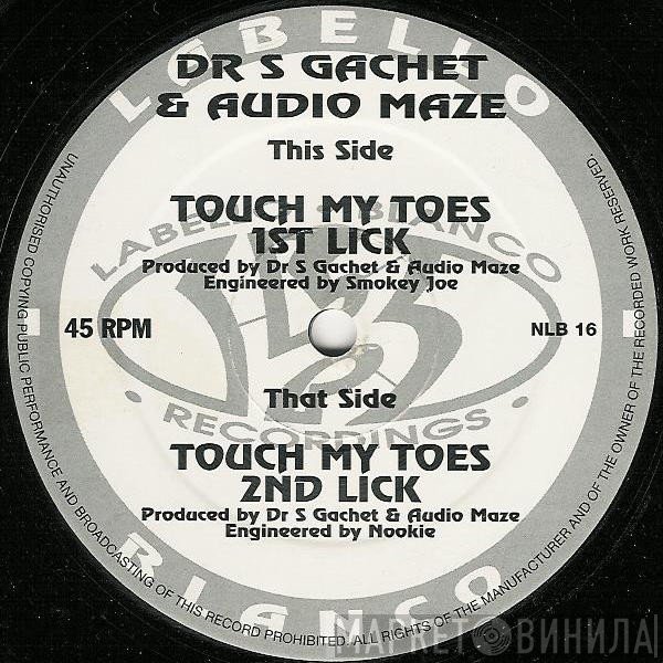 Dr. S. Gachet, Audio Maze - Touch My Toes