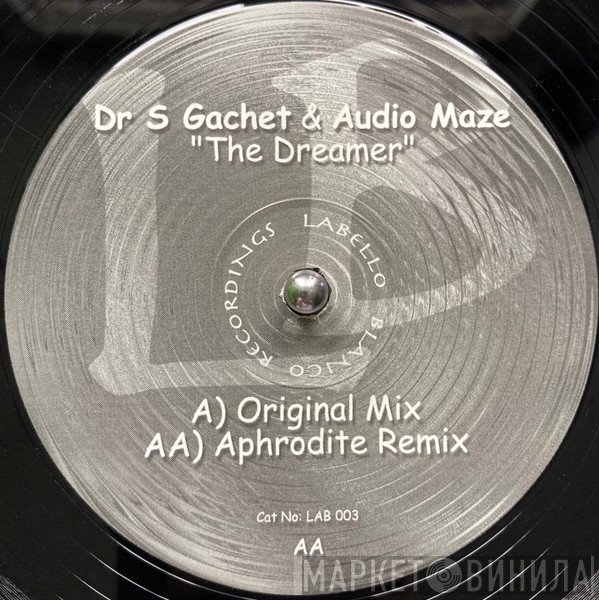 Dr. S. Gachet, Audio Maze - The Dreamer