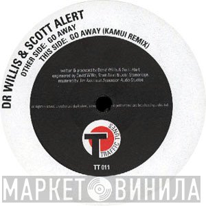 Dr Willis & Scott Alert  - Go Away