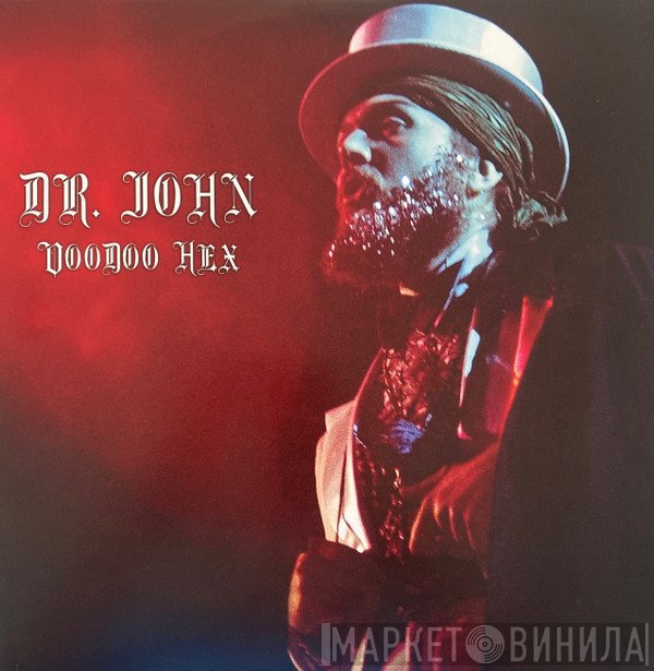 Dr. John - VooDoo Hex