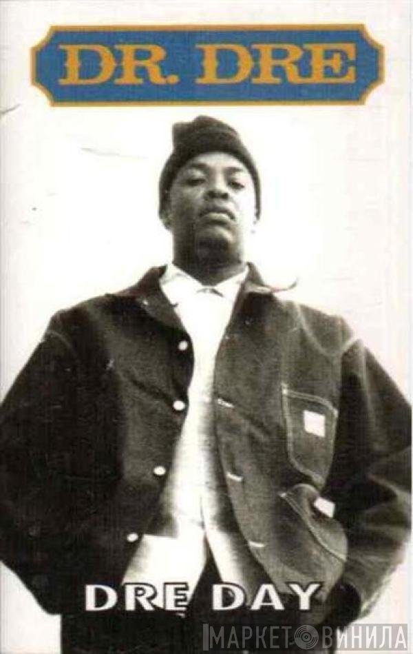 Dr. Dre  - Dre Day