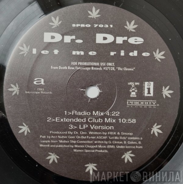 Dr. Dre  - Let Me Ride