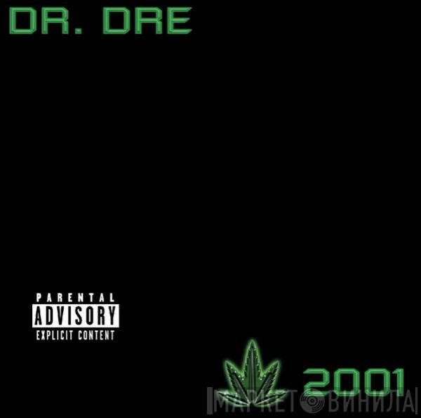 Dr. Dre  - 2001
